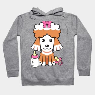 Cute Poodle is a baby - girl Hoodie